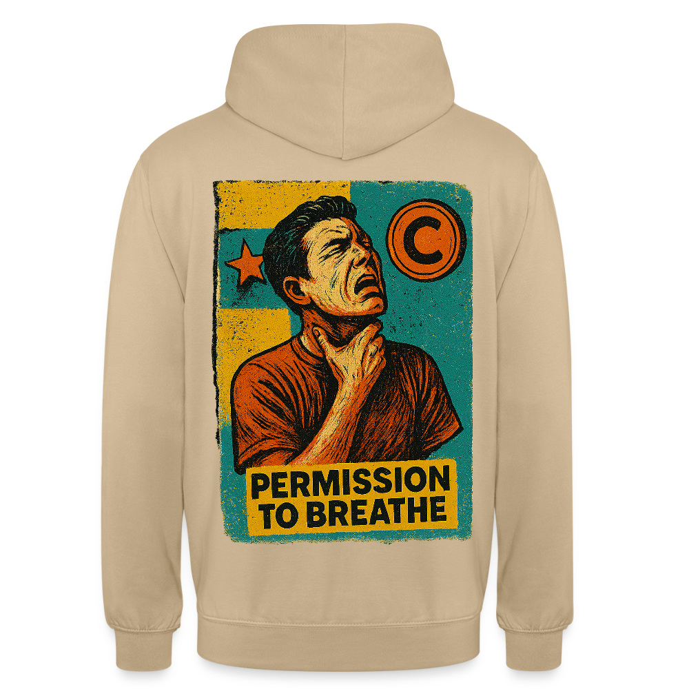 Permission to Breathe - Cotton Unisex Hoodie - beige