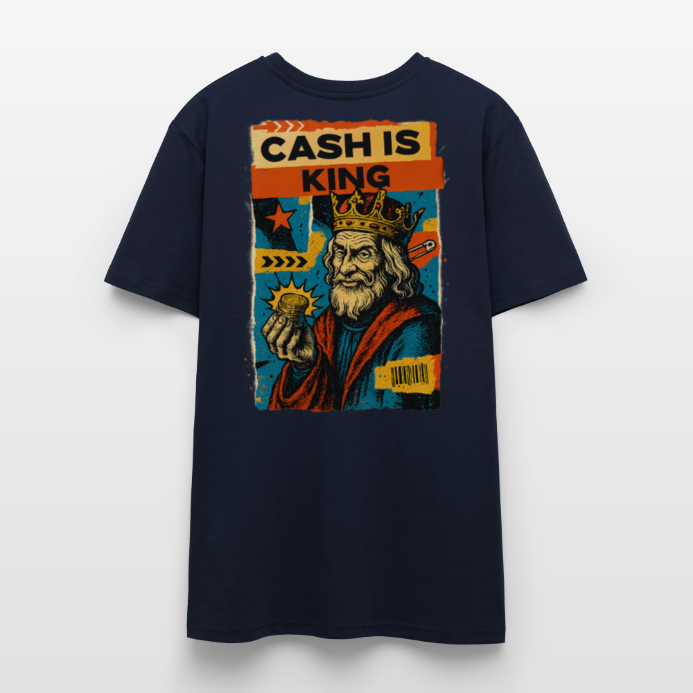 Cash is King - Cotton Unisex Tshirt - navy