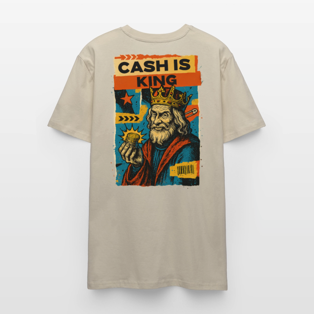 Cash is King - Cotton Unisex Tshirt - beige