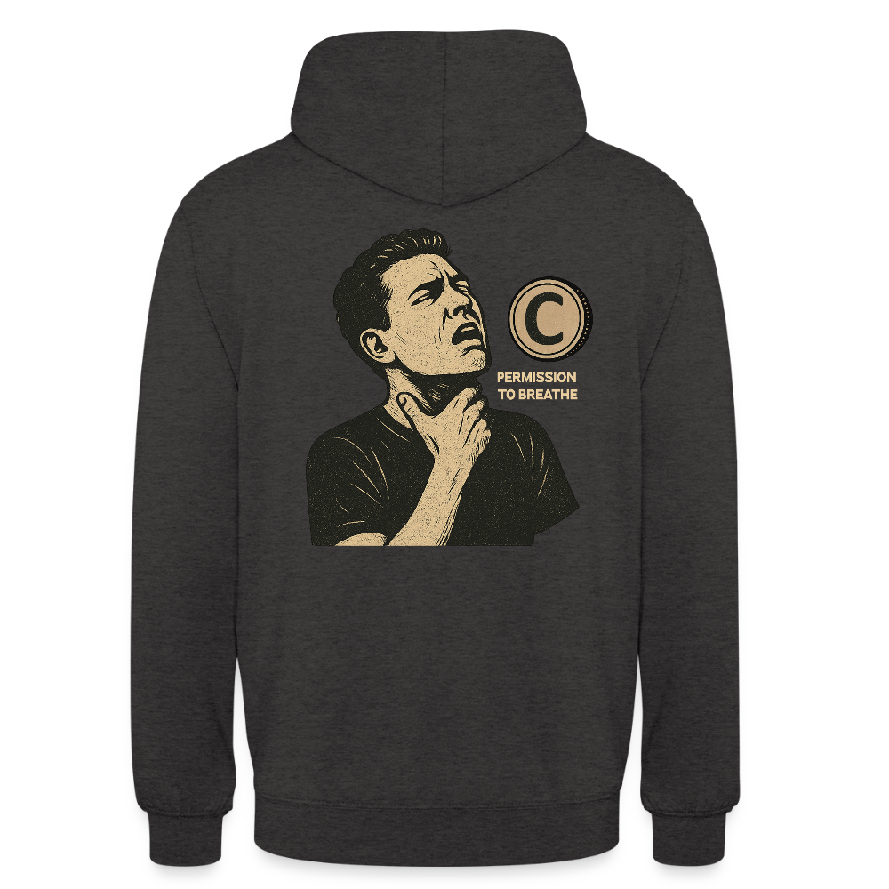 Permission to Breathe - Cotton Unisex Hoodie - charcoal grey