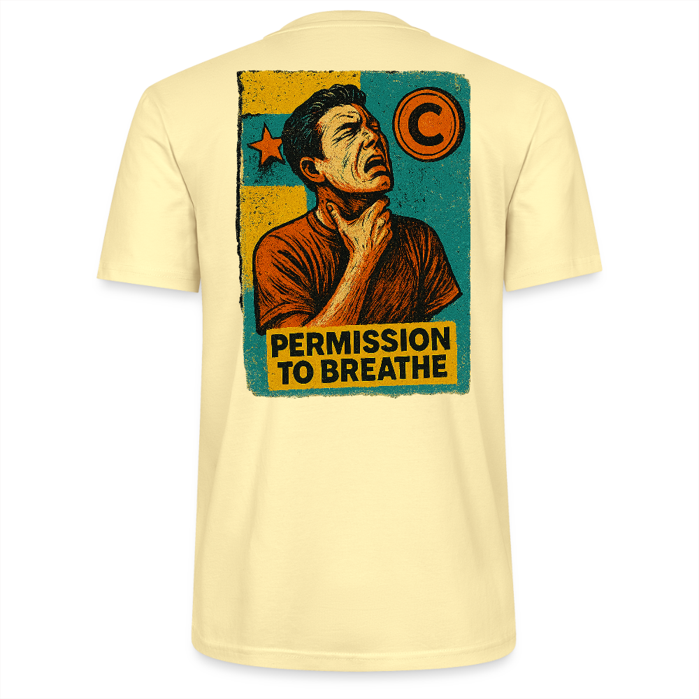 Permission to Breathe - Cotton Unisex Tshirt - cream