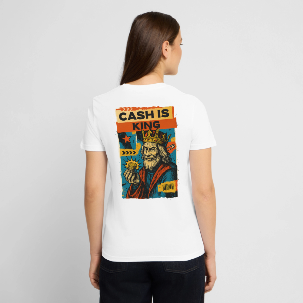Cash is King - Cotton Unisex Tshirt - white