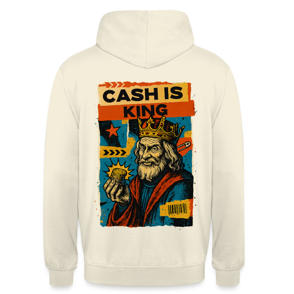 Cash is King - Cotton Unisex Hoodie - vanilla